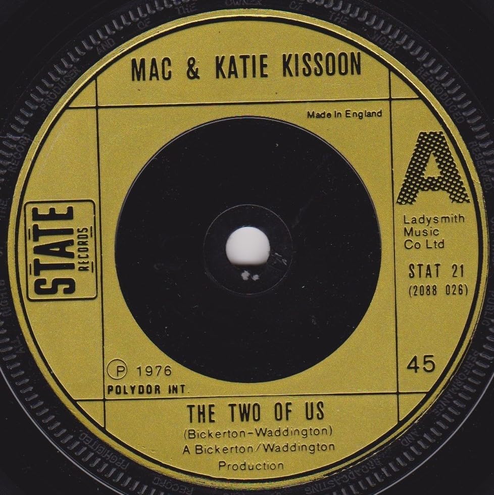 Mac & Katie Kissoon - The Two of Us (State 1976) 7" vinyl single VG/VG