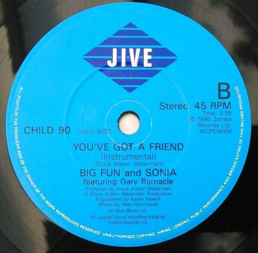 Big Fun and Sonia - You've Got a Friend (Jive 1990) 7" vinyl single VG/-
