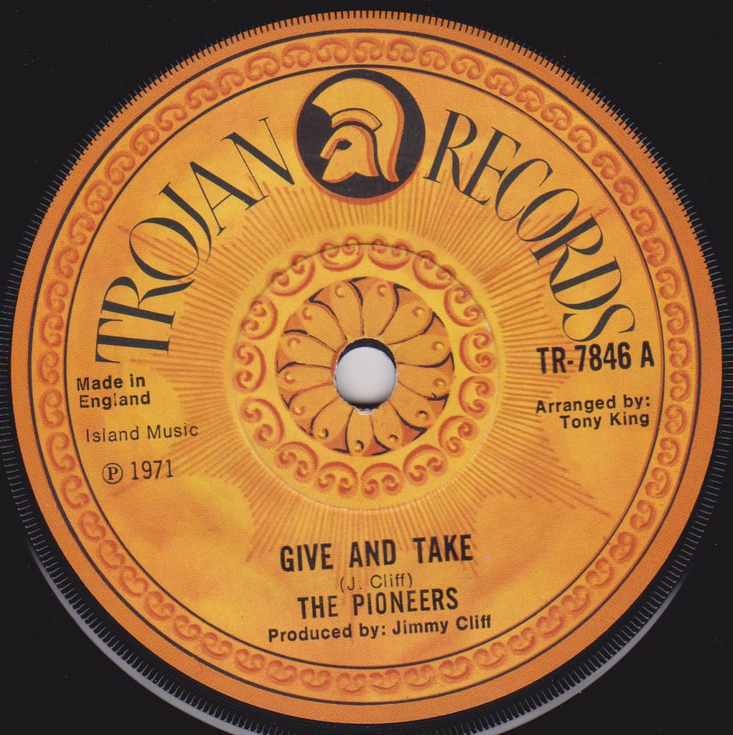 The Pioneers – Give And Take (Trojan 1971) 7" vinyl single VG/-