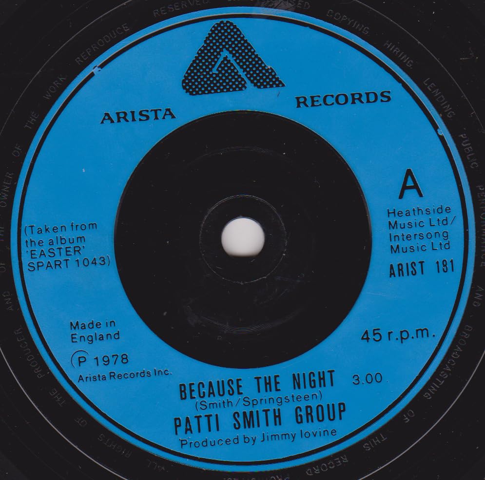 Patti Smith Group – Because The Night (Arista 1978) 7" vinyl single VG/-