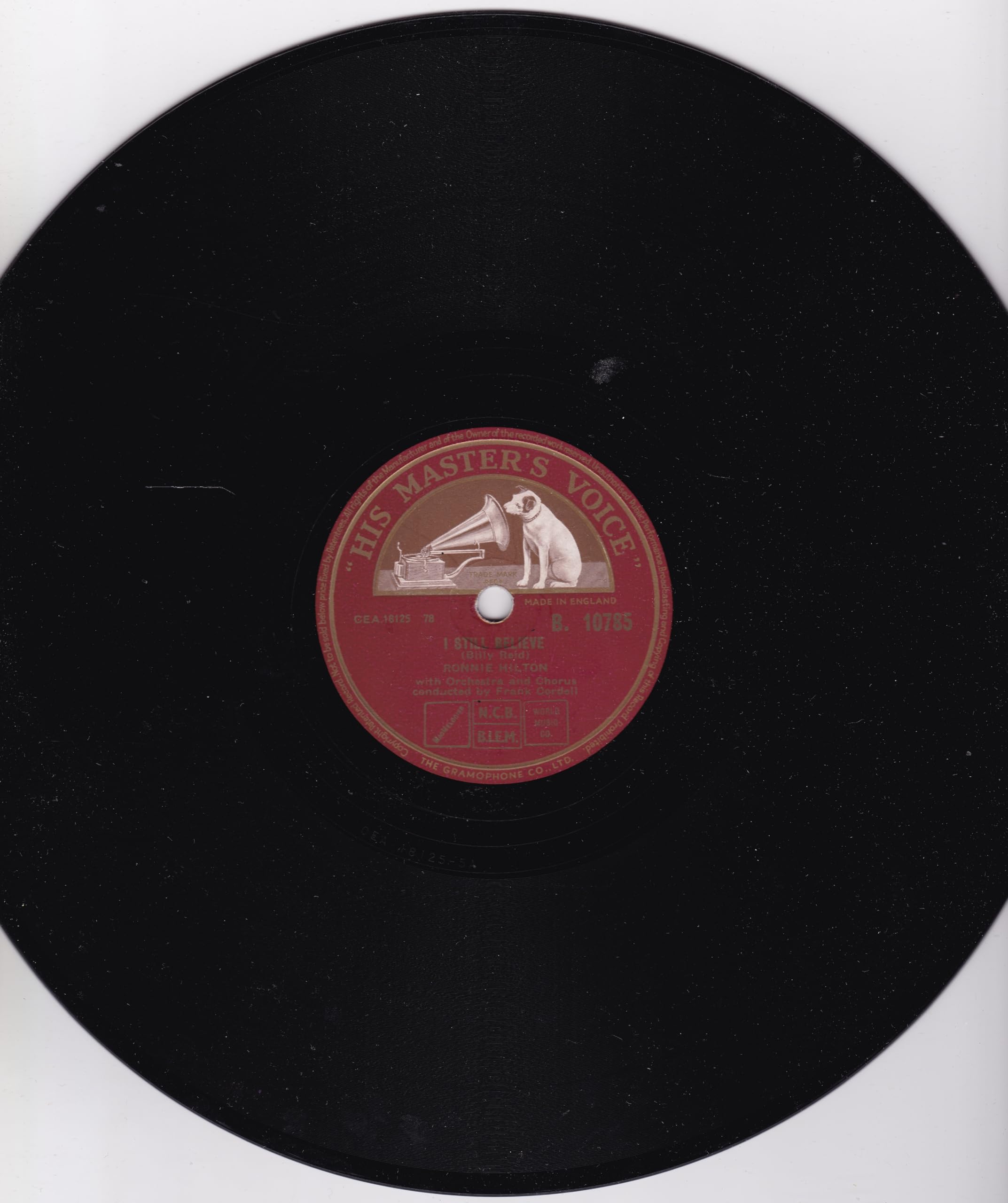 Ronnie Hilton – I Still Believe (HMV 1954) 10" 78RPM shellac single VG/G+