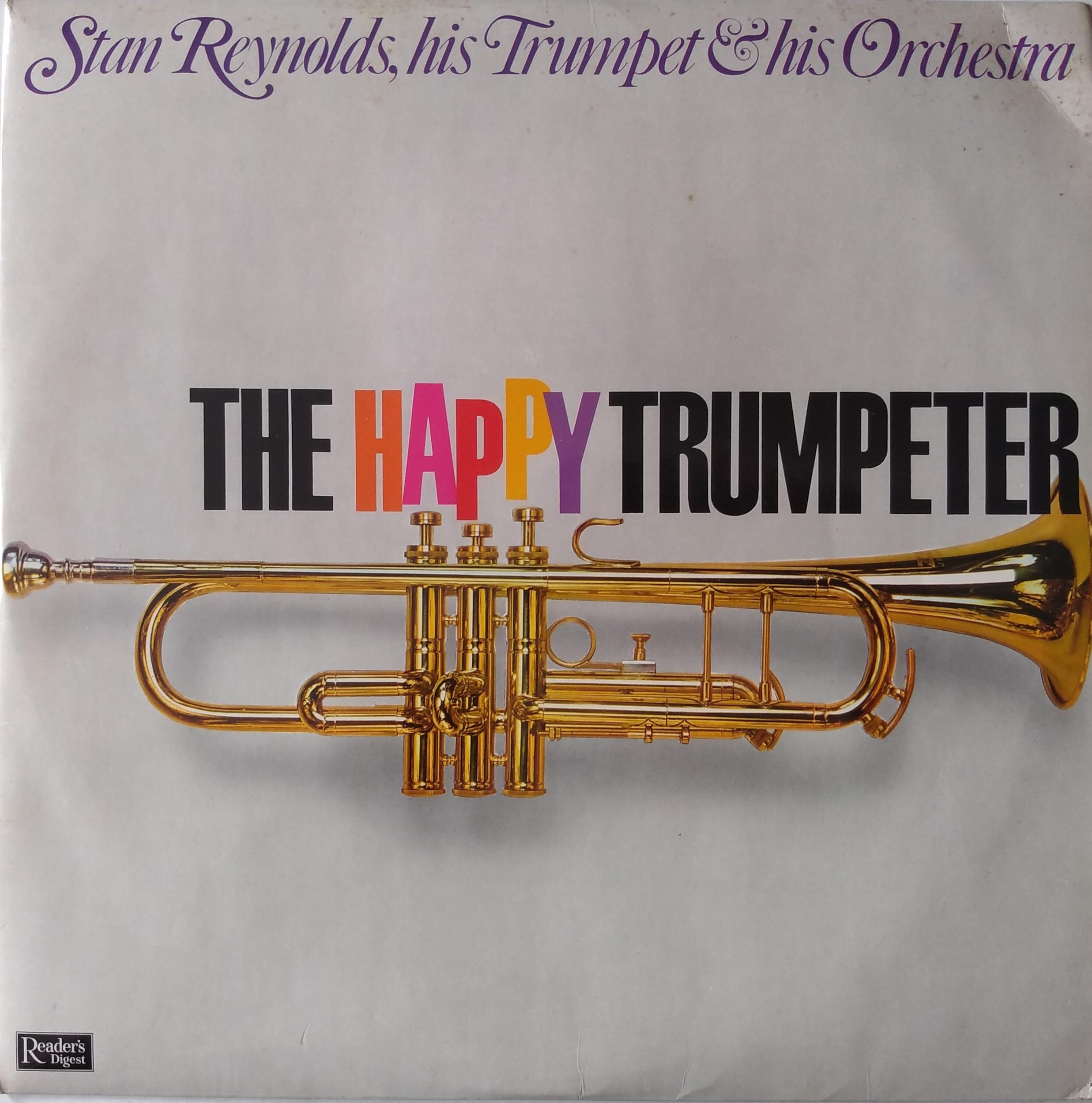Stan Reynolds, His Trumpet & His Orchestra – The Happy Trumpeter (Reader's Digest 1970) 12" vinyl LP VG/VG