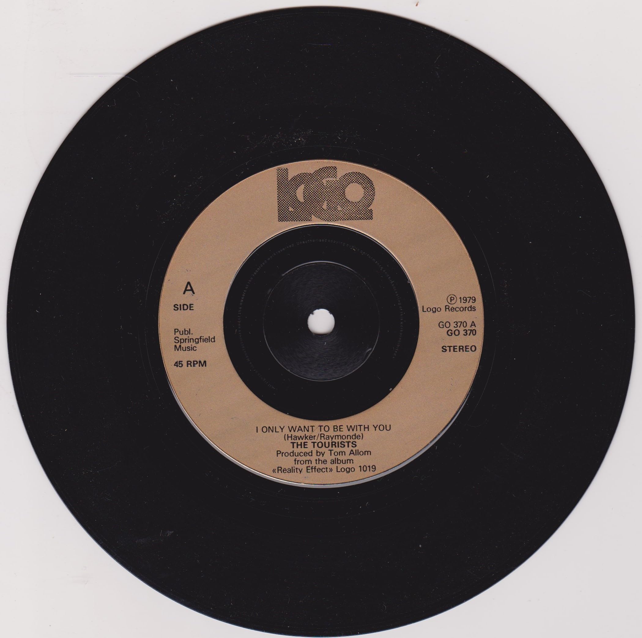 The Tourists – I Only Want To Be With You (Logo 1979) 7" vinyl single VG/-