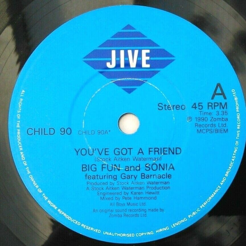 Big Fun and Sonia - You've Got a Friend (Jive 1990) 7" vinyl single VG/-