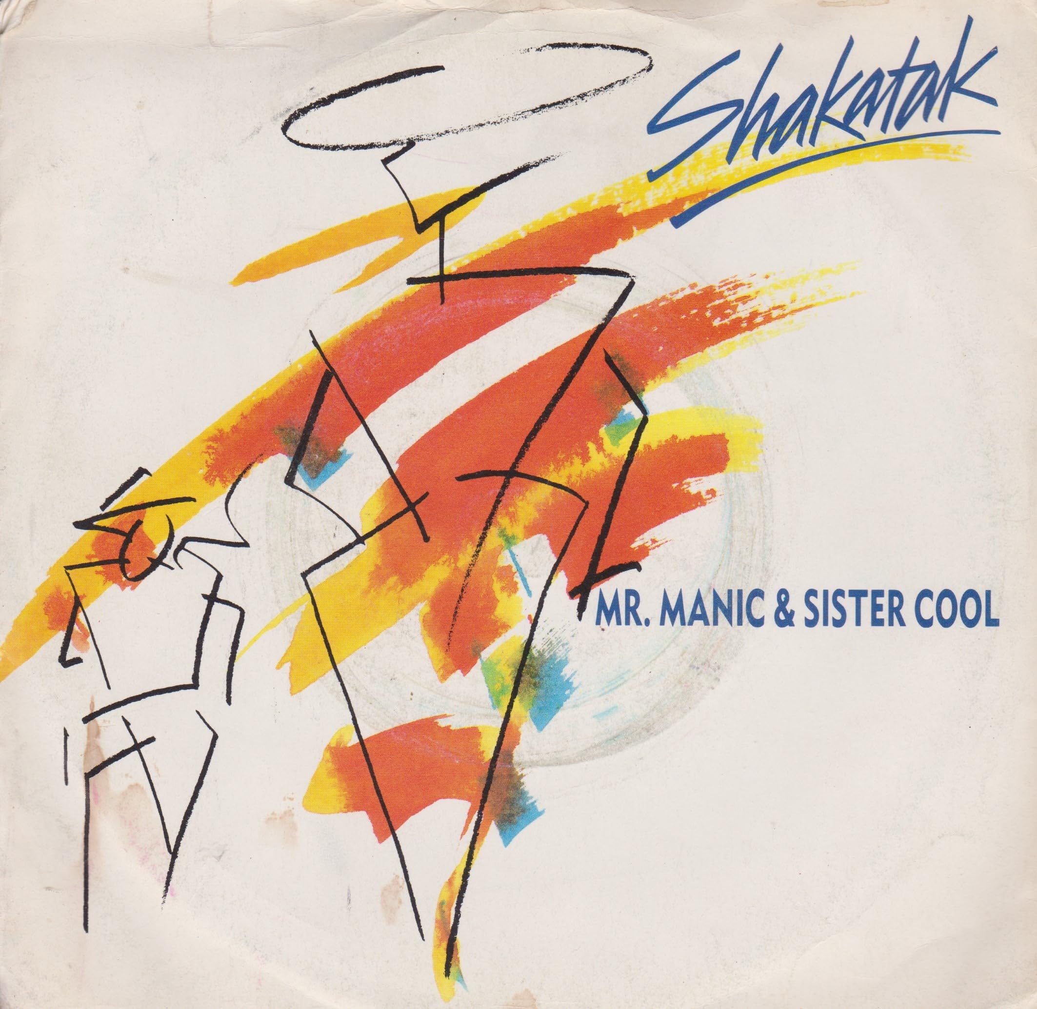 Shakatak – Mr. Manic & Sister Cool (Polydor 1987) 7" vinyl P/S single VG/VG