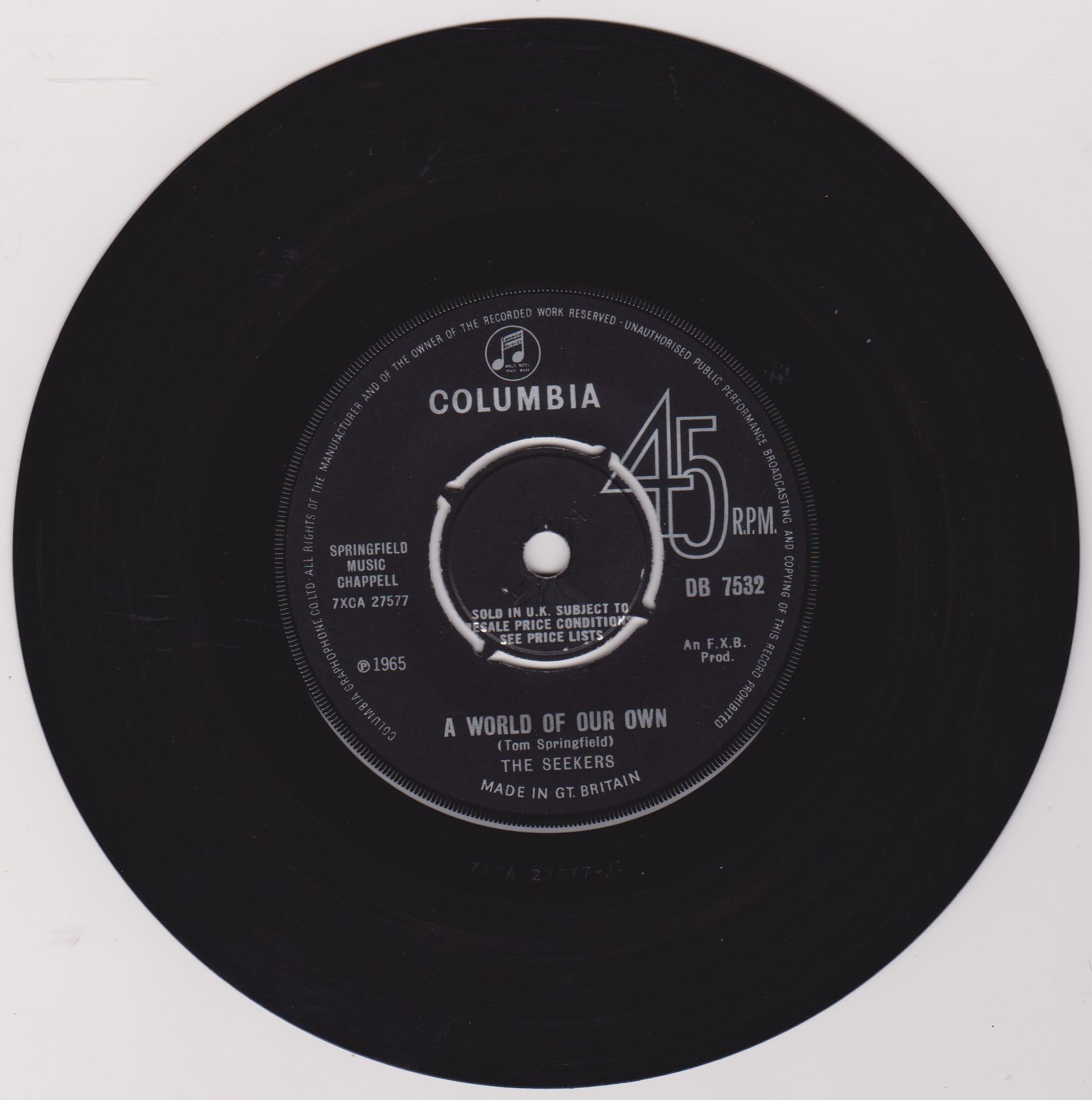The Seekers ‎– A World Of Our Own (Columbia 1965) 7" vinyl single VG/VG