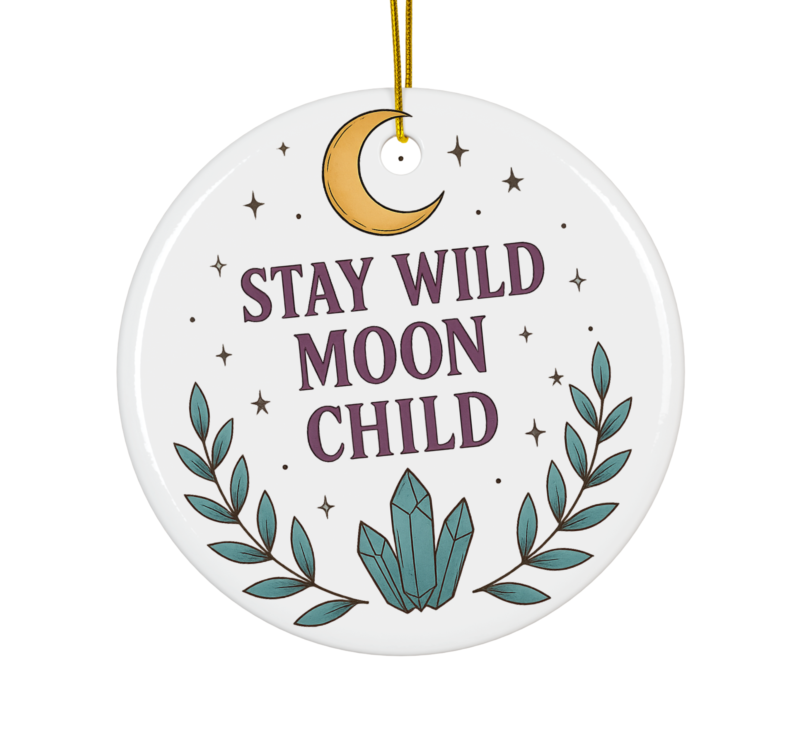 Stay Wild Moon Child Ceramic Ornament