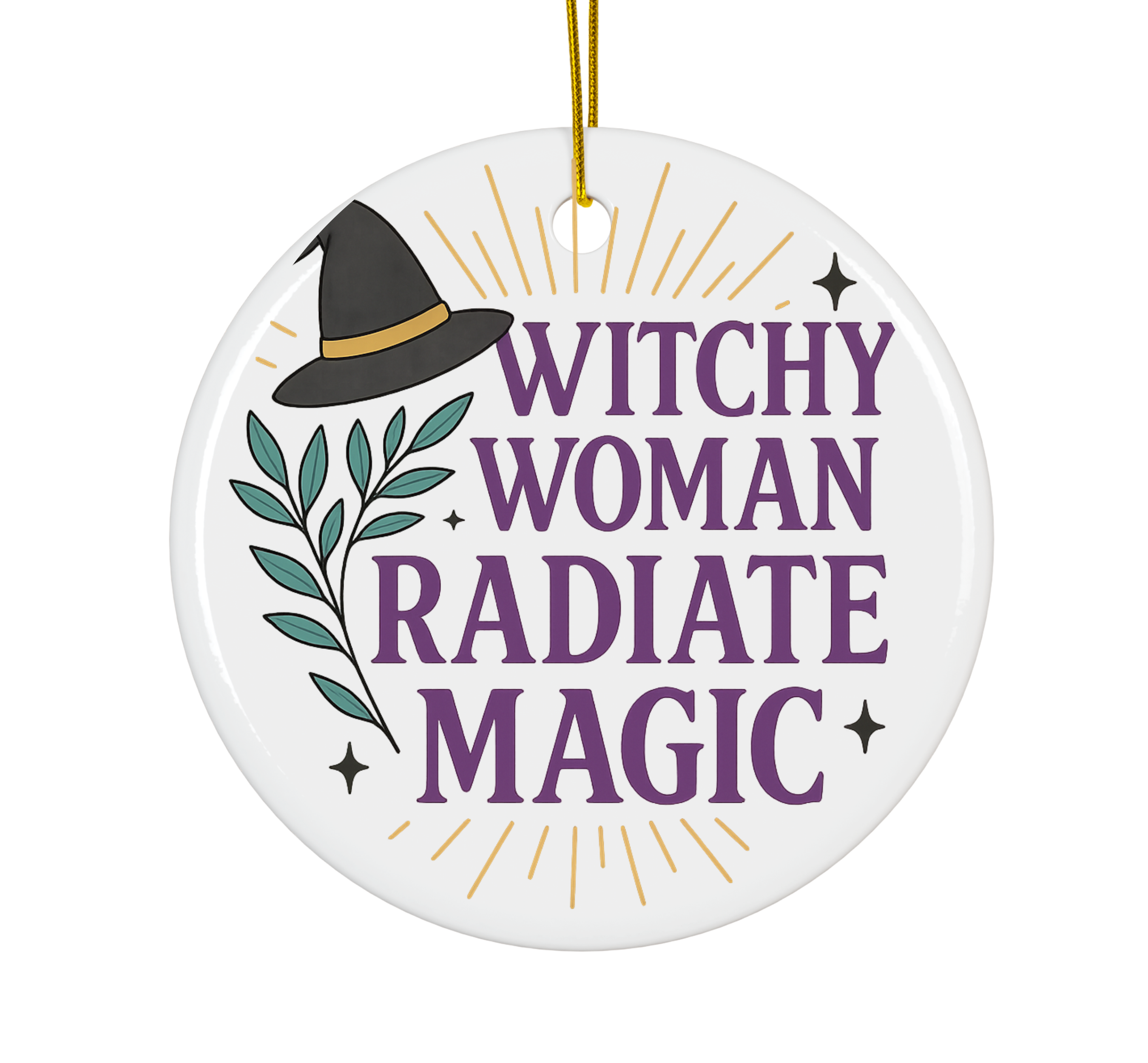 Witchy Woman Radiate Magic Ceramic Ornament