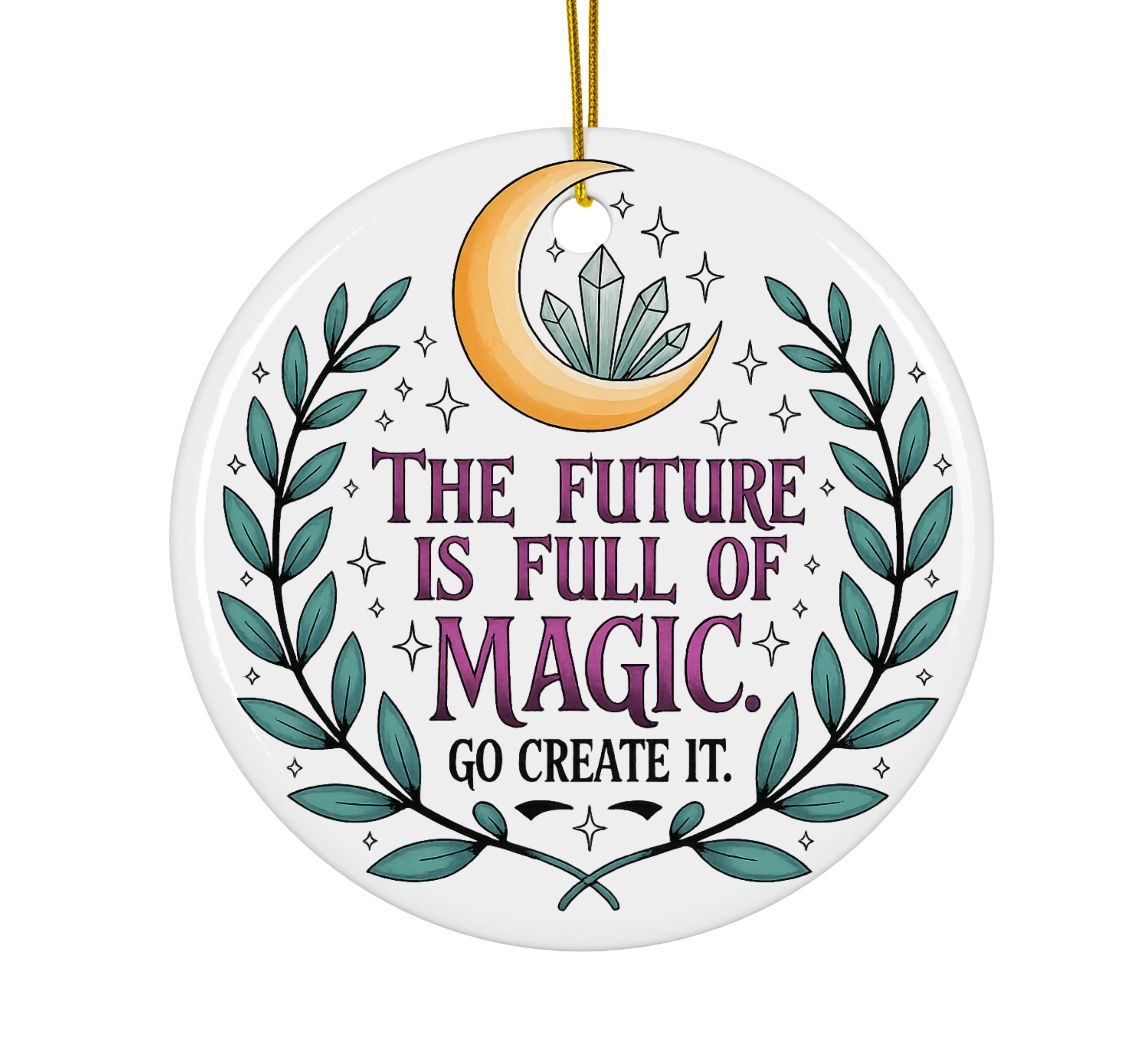 Inspirational Ceramic Ornament