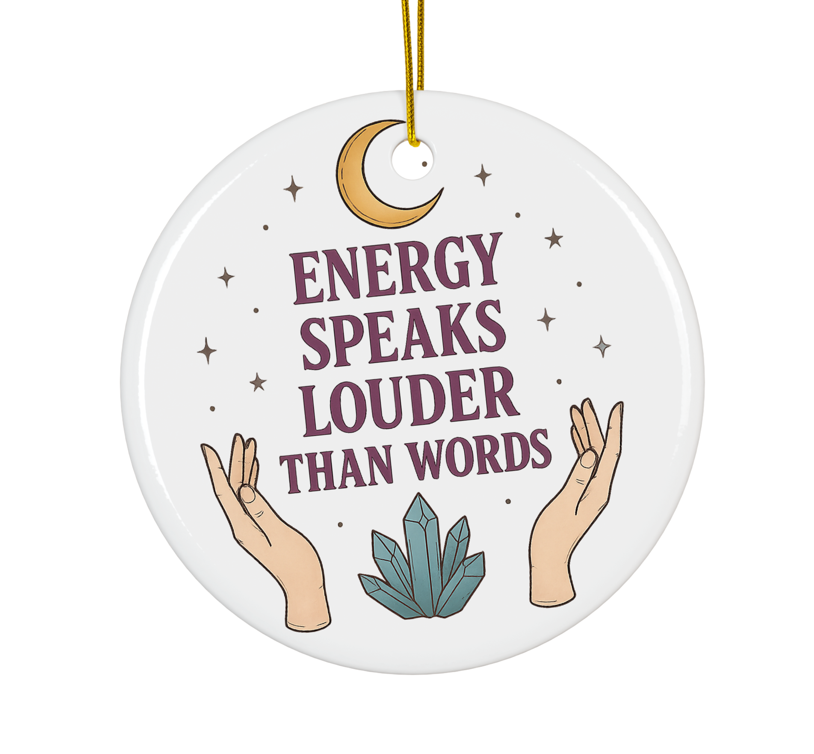Energy Speaks Louder Than Words Ornament