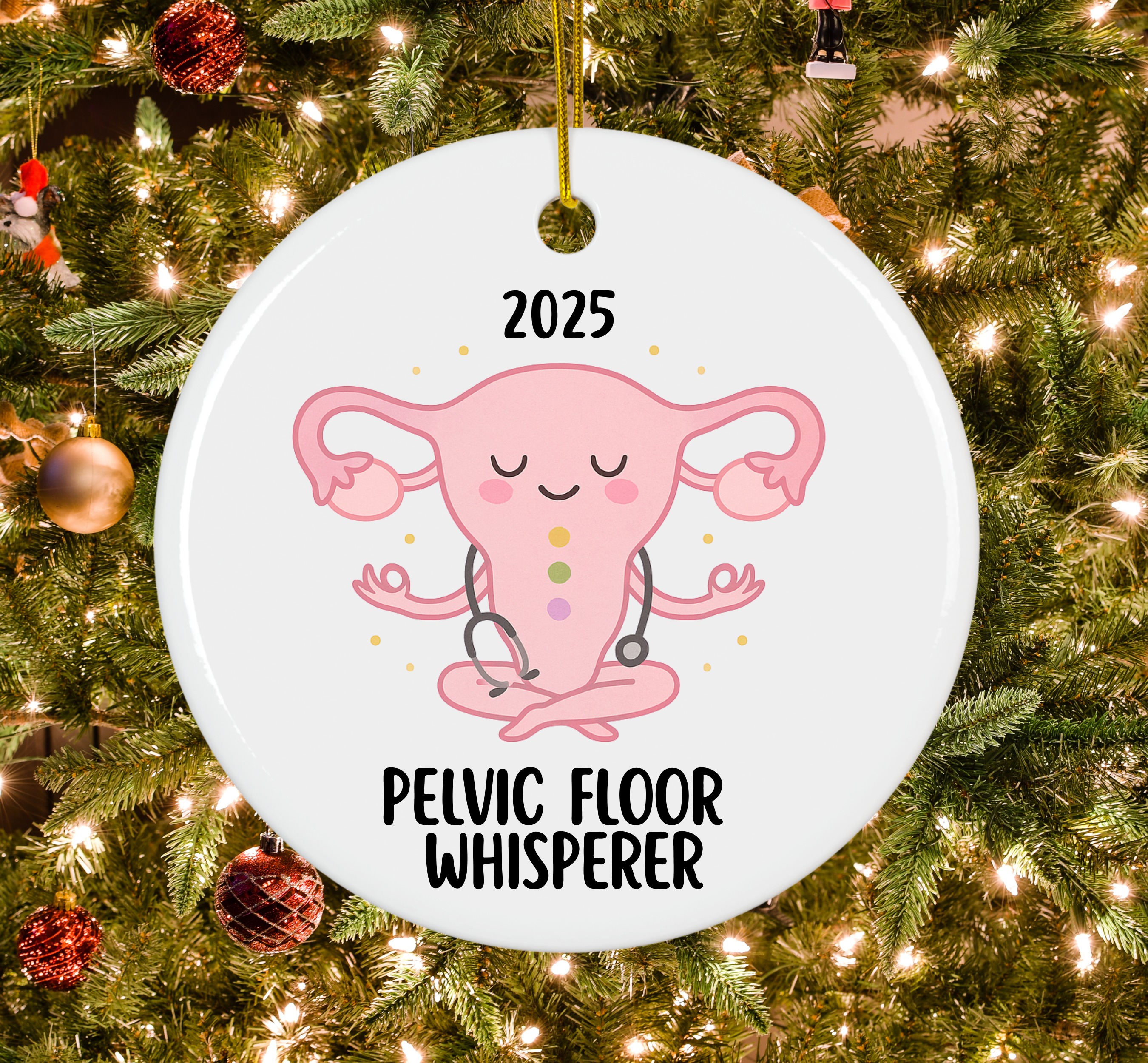 2025 Pelvic Floor Whisperer Ornament