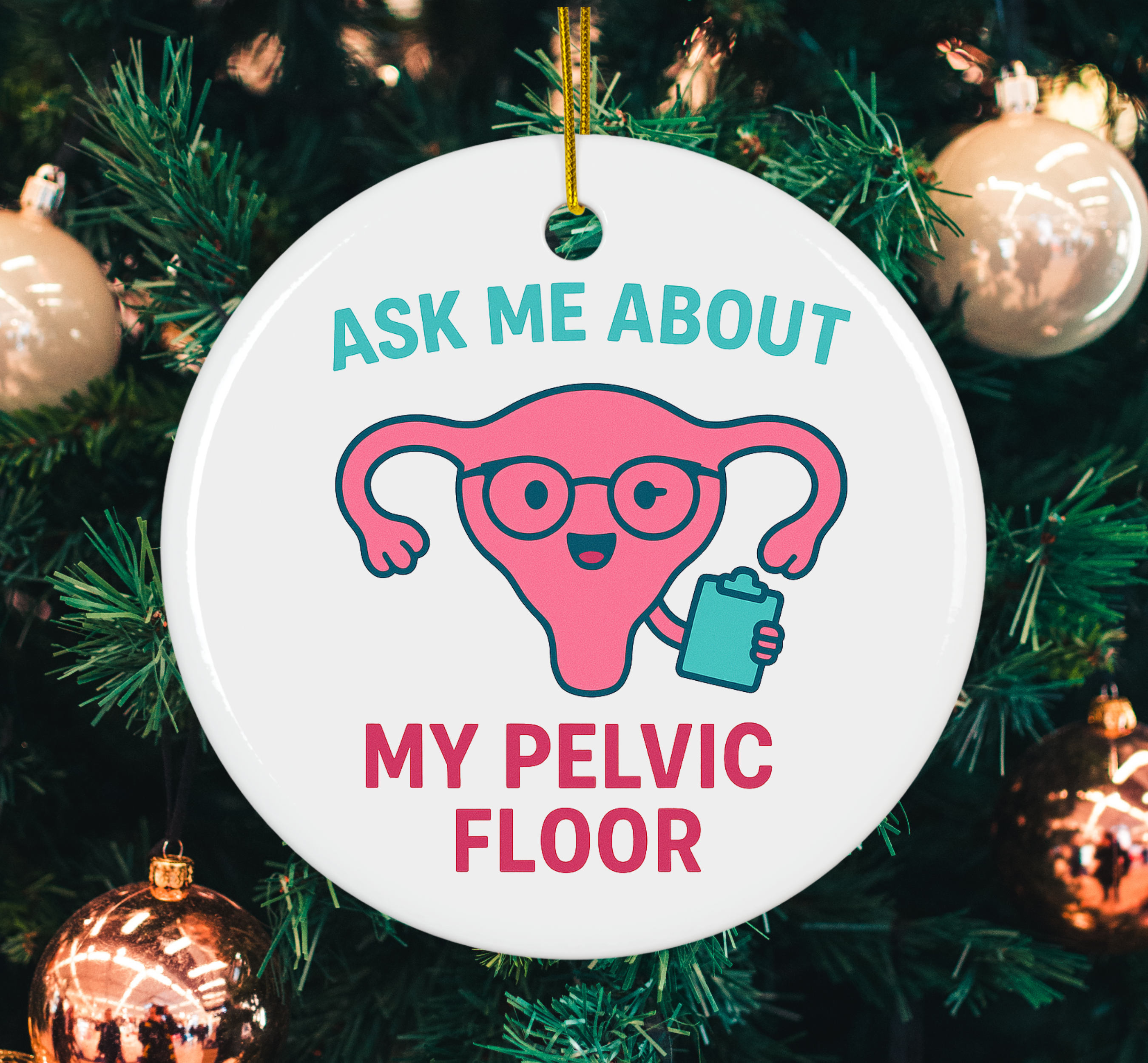 Pelvic Floor Awareness Ornament