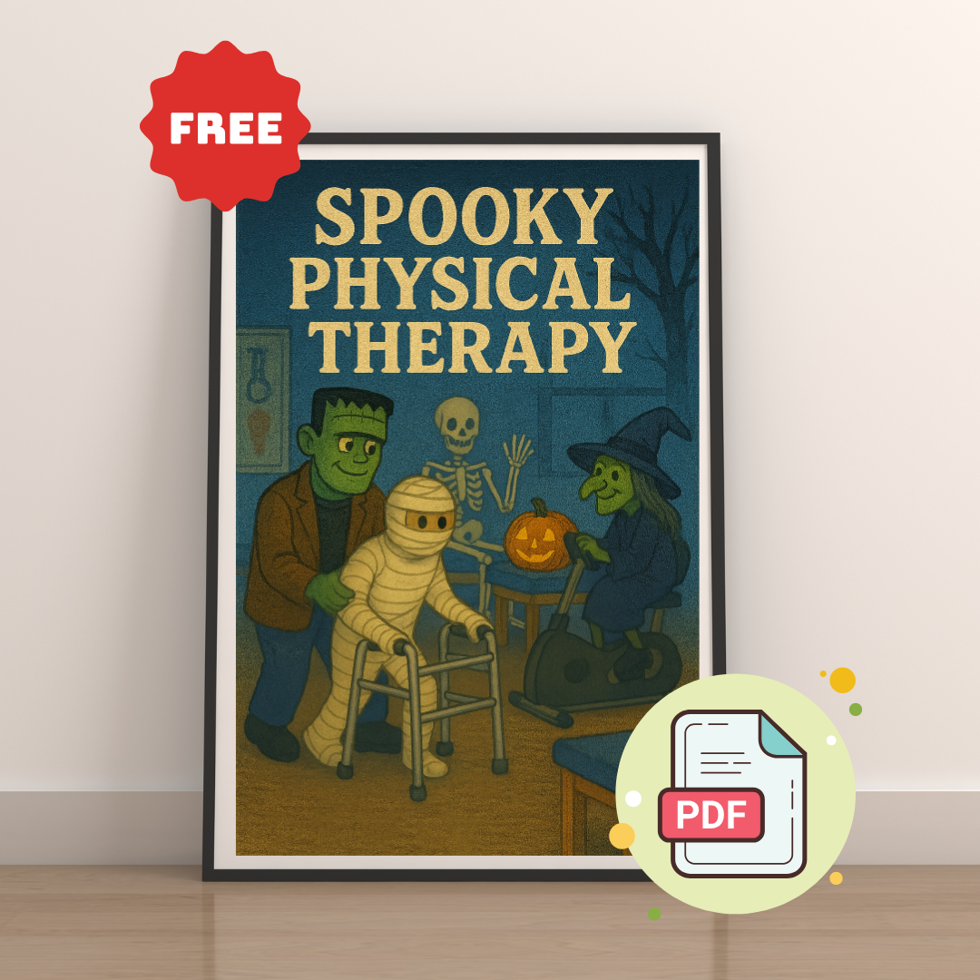Spooky Physical Therapy Poster