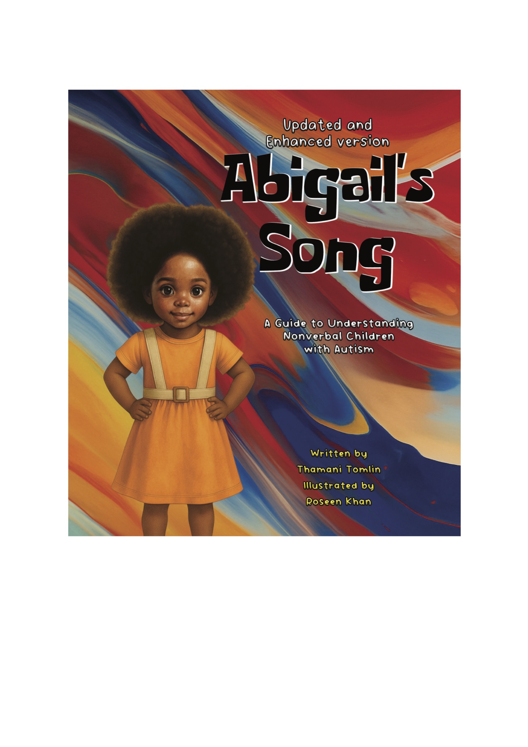 Abigail's Song Updated and Enhanced - Hardcover