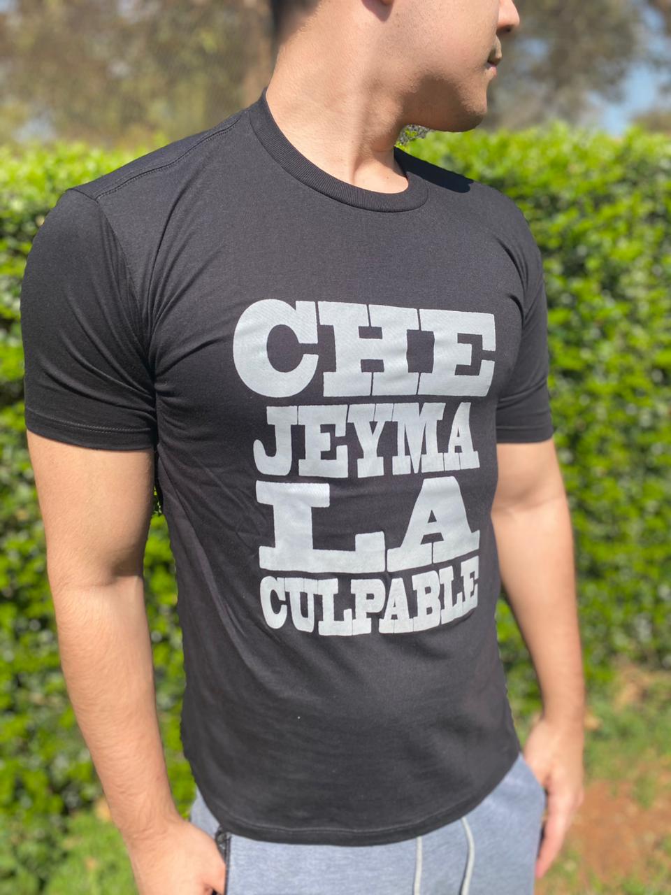 Remera "Che Jeyma La Culpable"