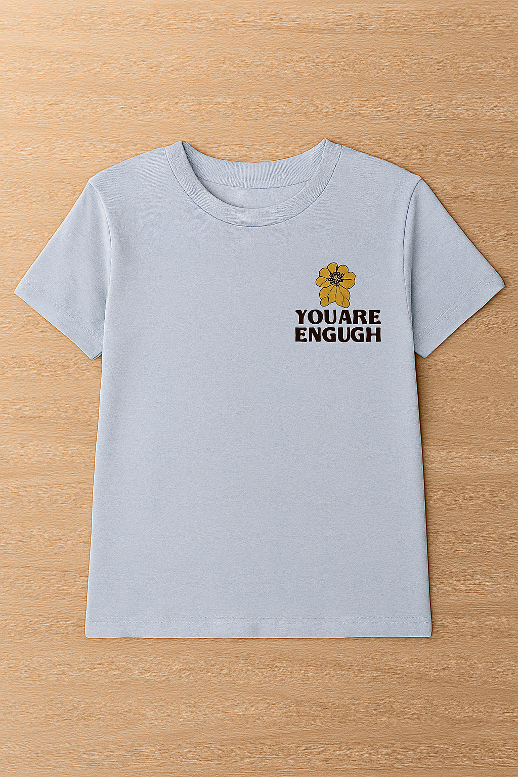 Camiseta YOU ARE ENOUGH