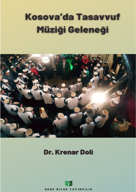 Kosova’da Tasavvuf Müziği Geleneği