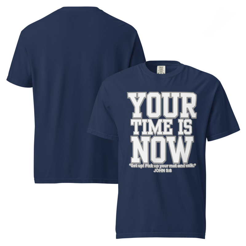 Your Time is Now Unisex t-shirt