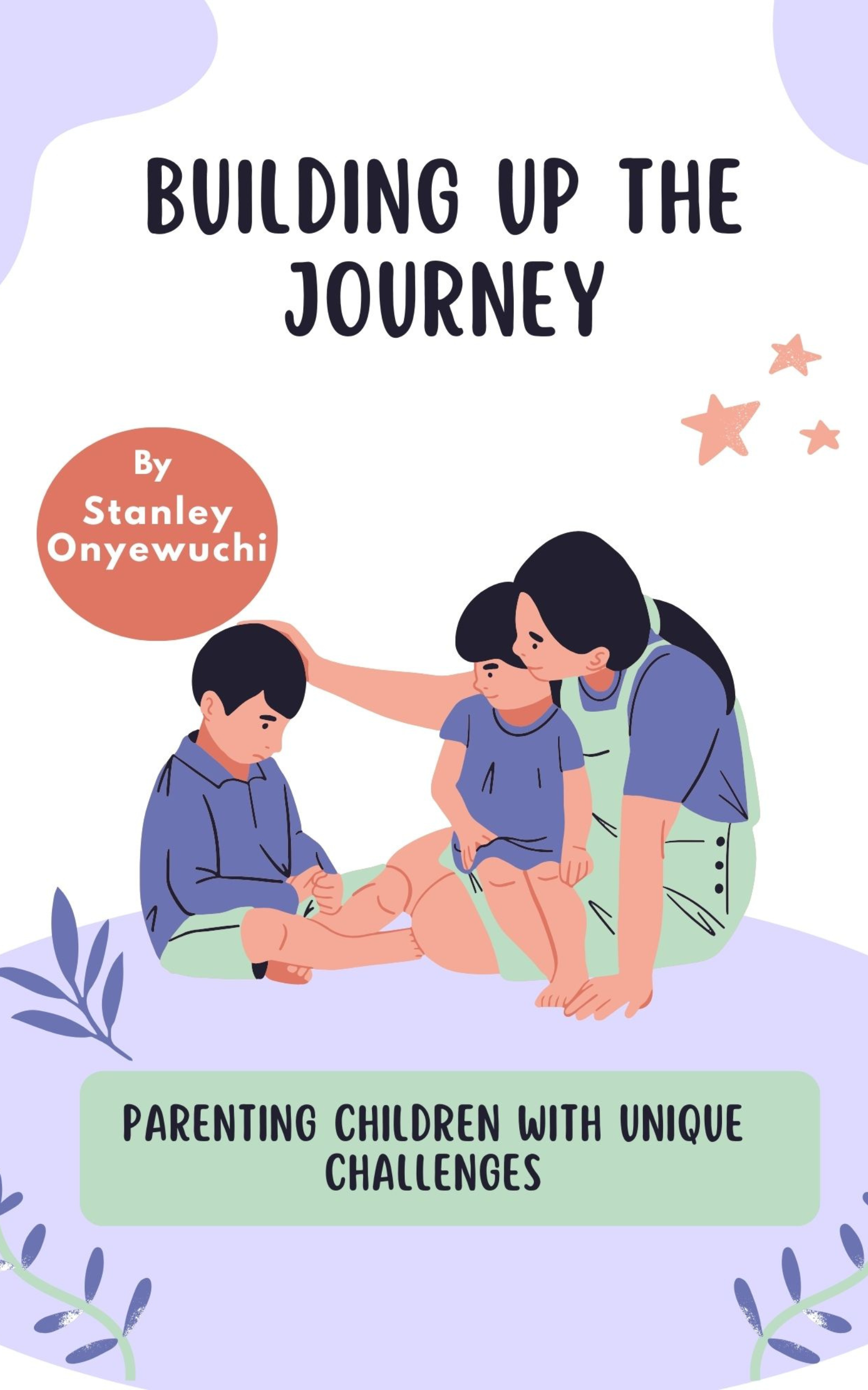 Building Up the Journey