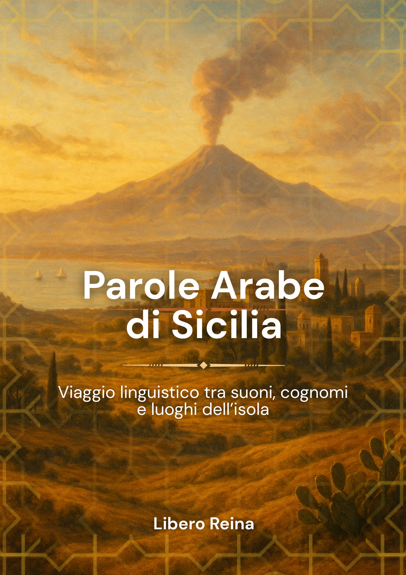 Parole Arabe di Sicilia - vol. I
