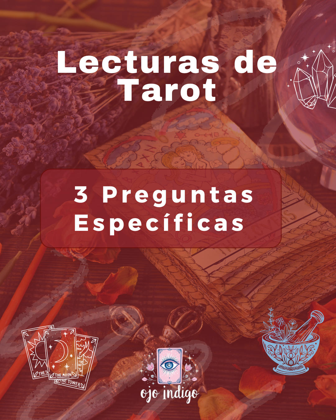 Lecturas del Tarot - 3 Preguntas Específicos