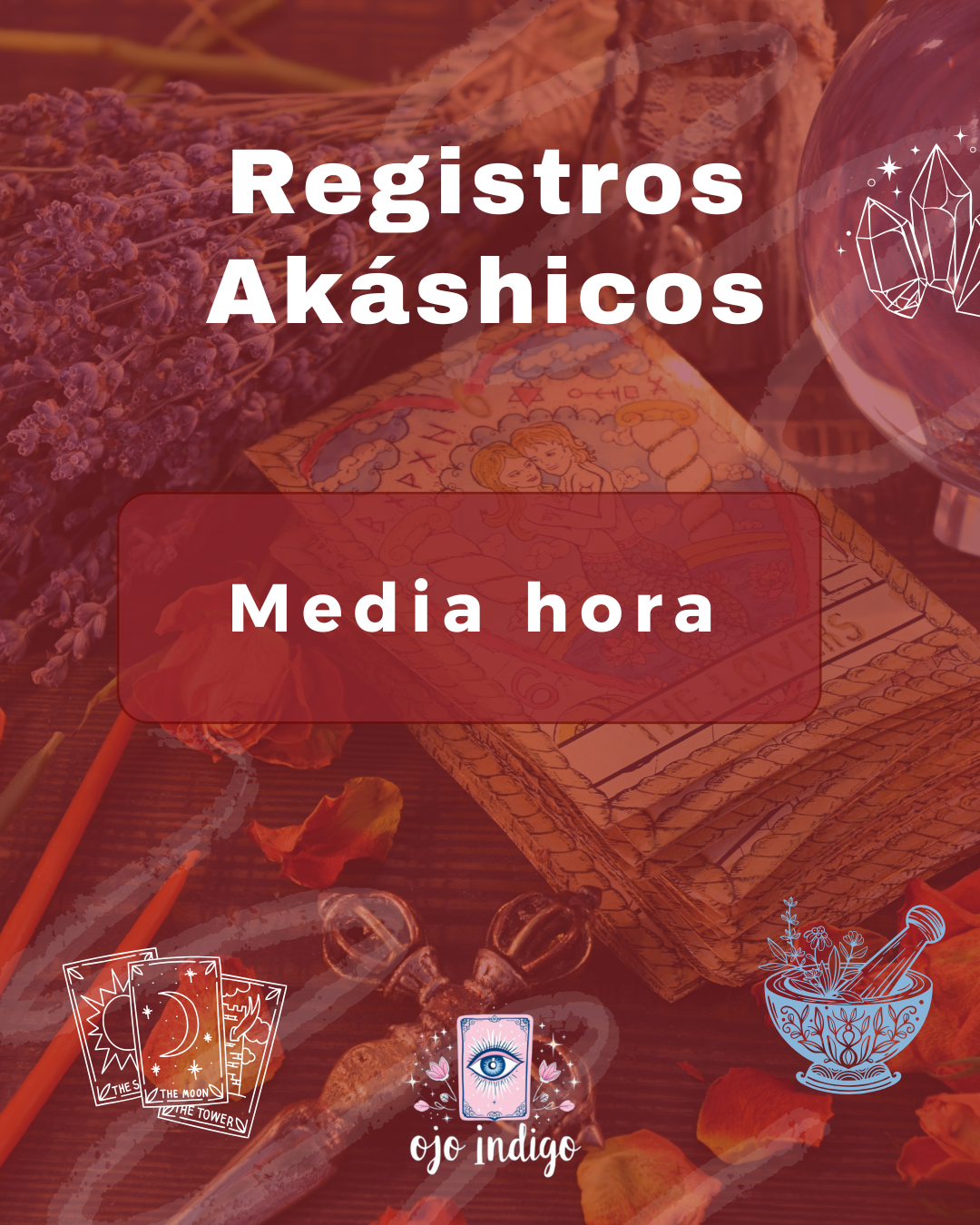 Registros Akáshicos - Media Hora