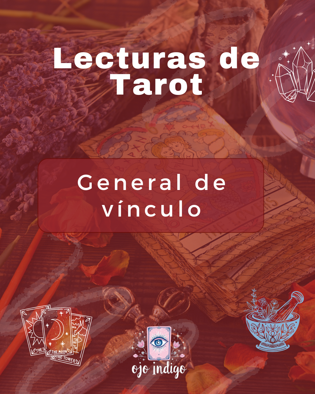 Lecturas de Tarot - General de vínculo