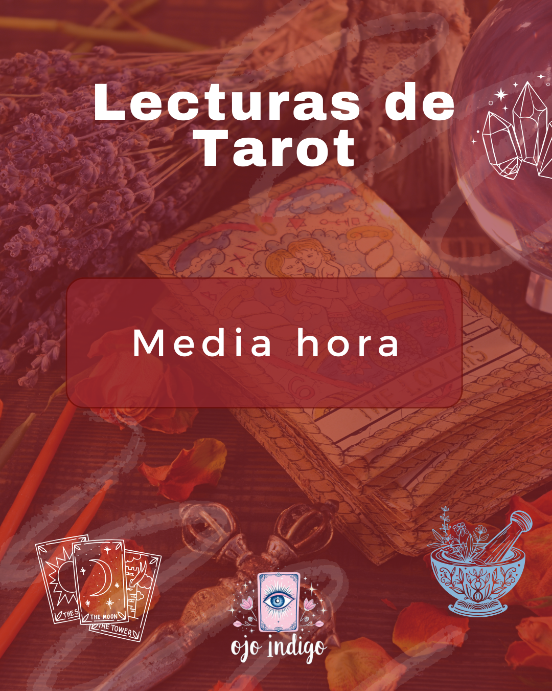 Lecturas de Tarot - Consulta personalizada de media hora