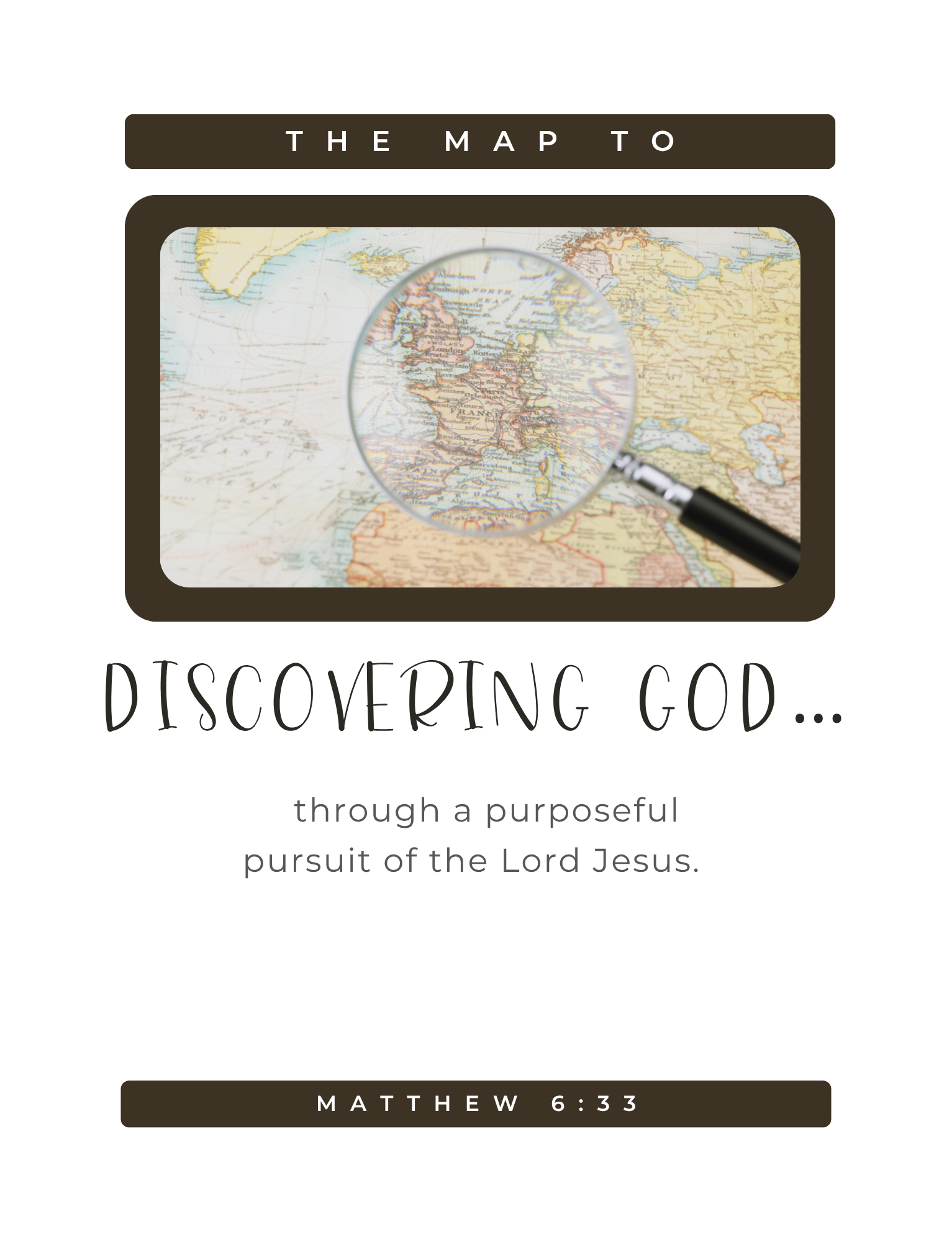The Map: A Journey to Discovering God