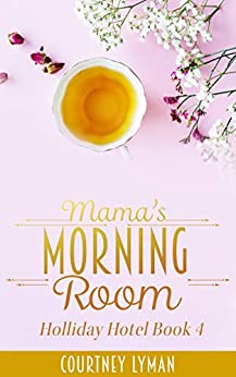 Mama's Morning Room
