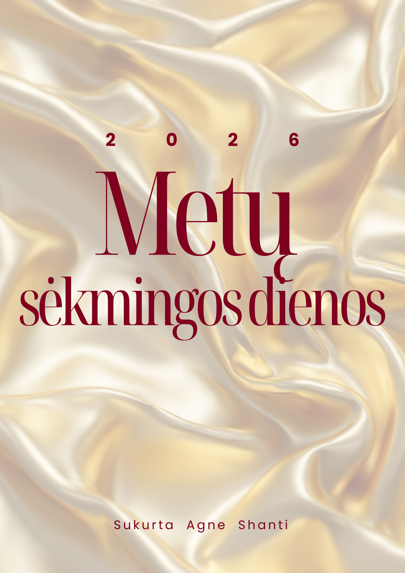 2026 Metų asmeninės sėkmingos dienos