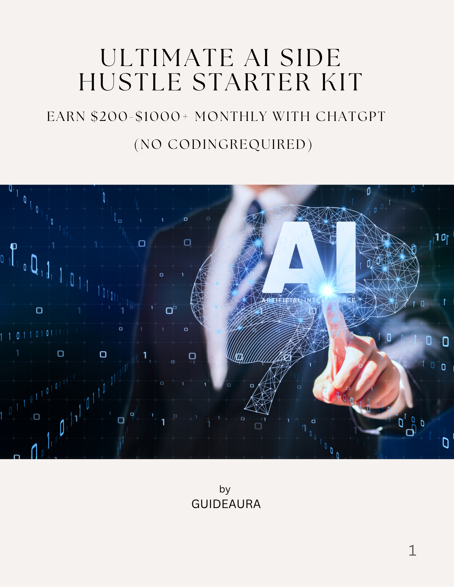 Ultimate AI Side Hustle Starter Kit