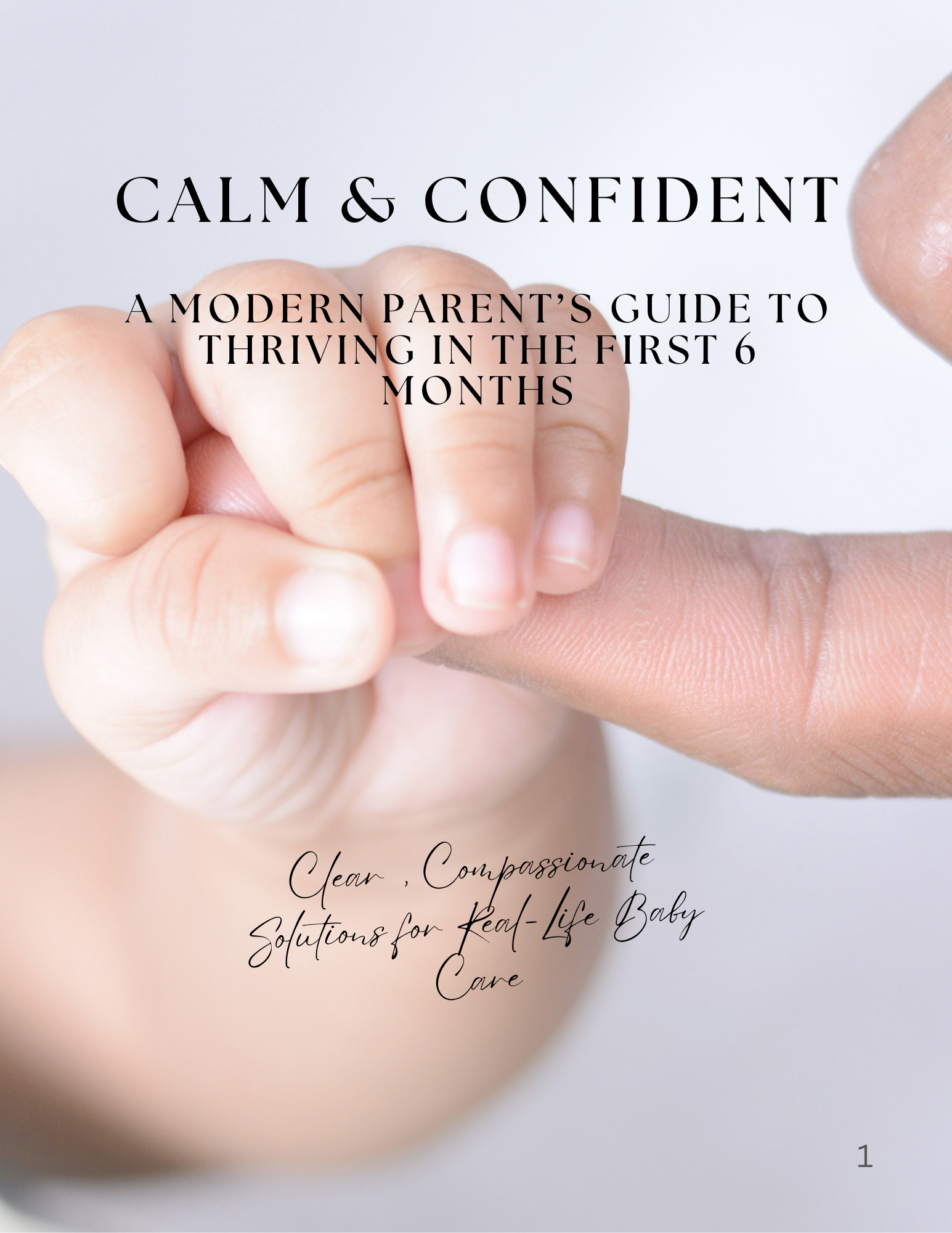 Calm & Confident: A Modern Parent’s Guide