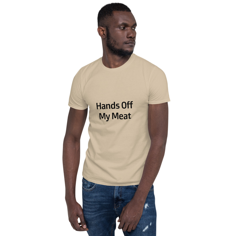 Hands Off My Meat Short-Sleeve Unisex T-Shirt