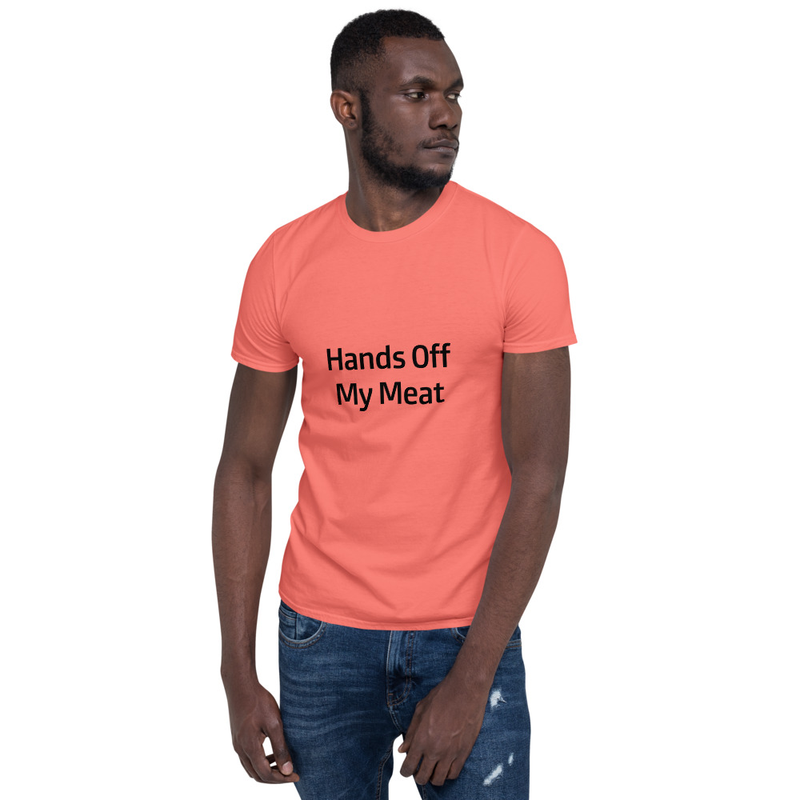 Hands Off My Meat Short-Sleeve Unisex T-Shirt