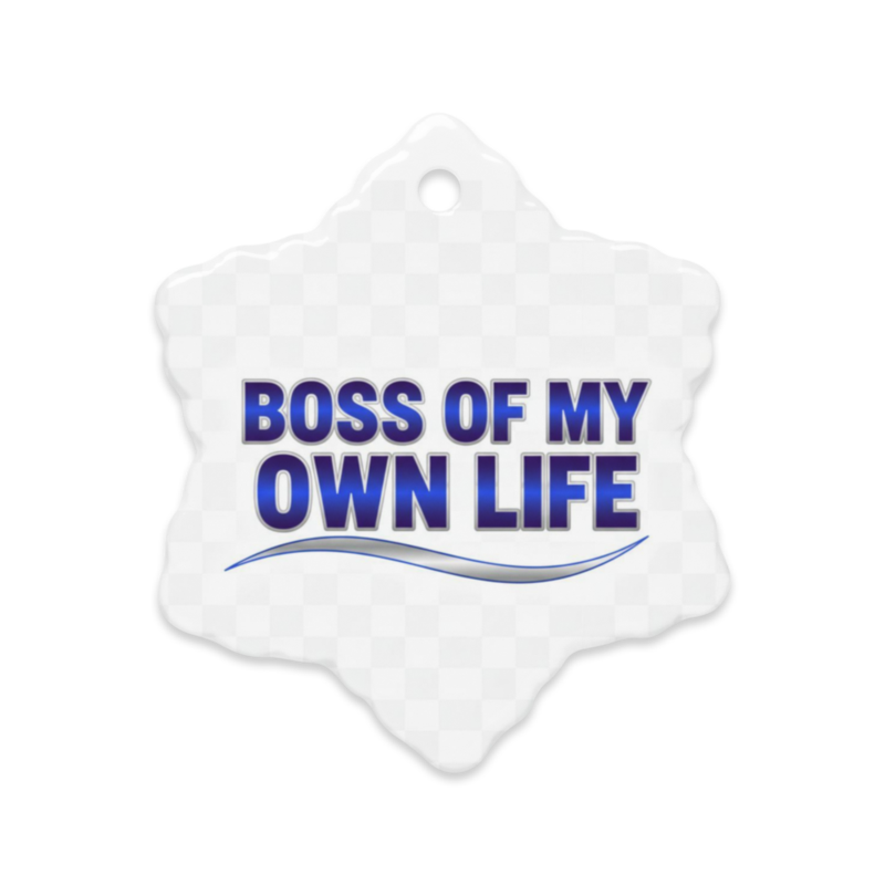 BOSS OF MY OWN LIFE” Inspirational Ceramic Ornament – Double-Sided Motivational Decor Gift