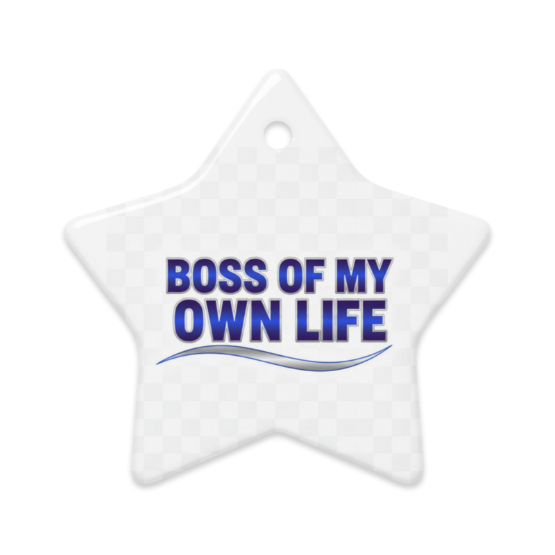 BOSS OF MY OWN LIFE” Inspirational Ceramic Ornament – Double-Sided Motivational Decor Gift