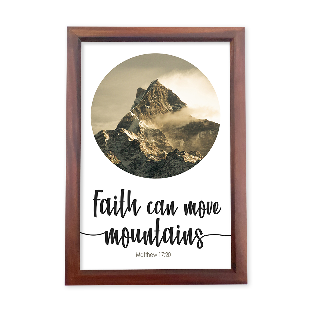 Faith can move mountains