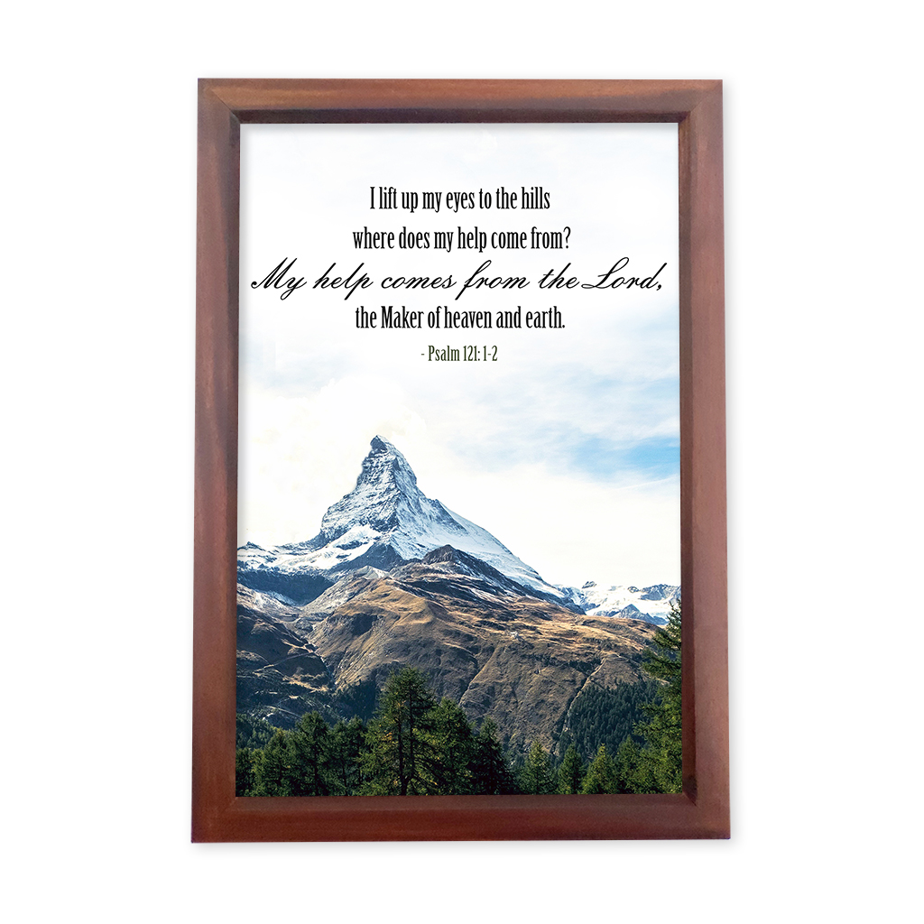 I lift up my eyes to the hills