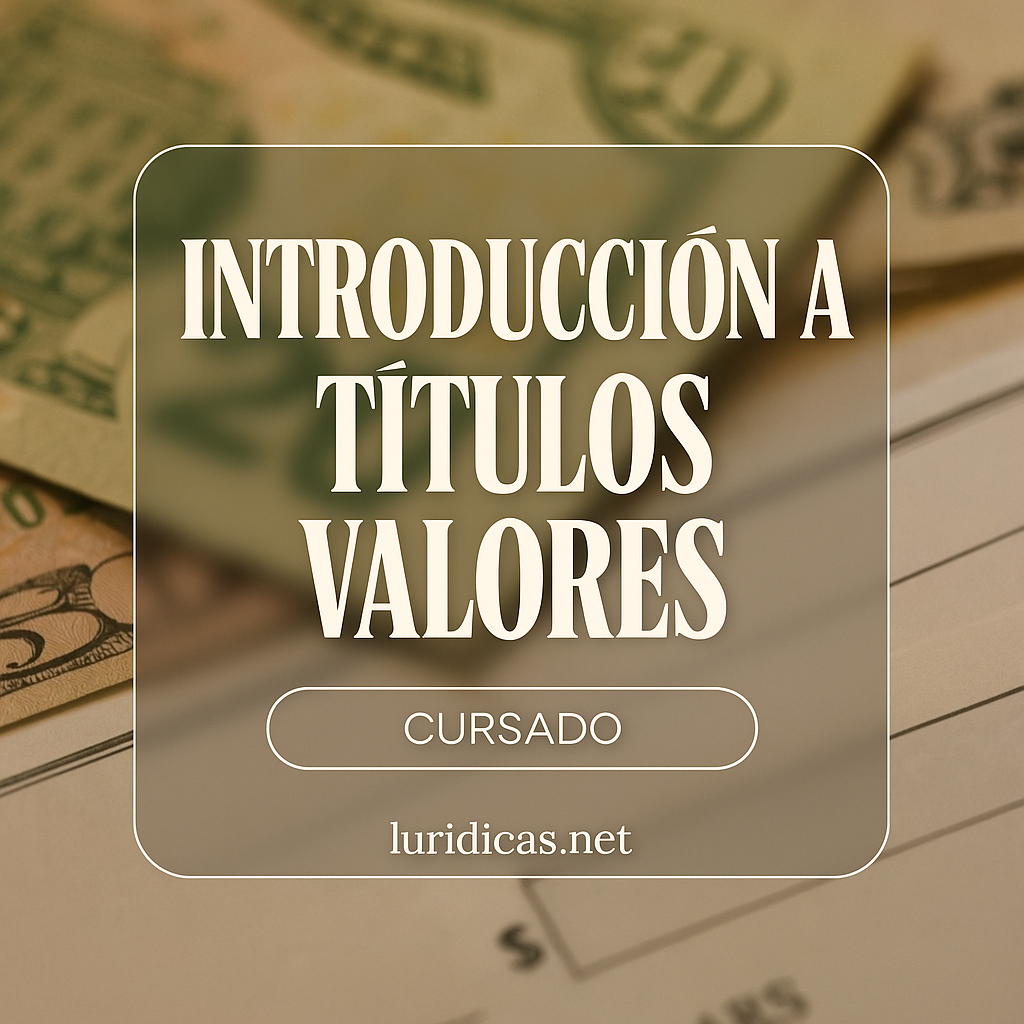 Curso Introducción a los Títulos Valores