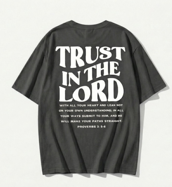 Trust In The Lord T-Shirt