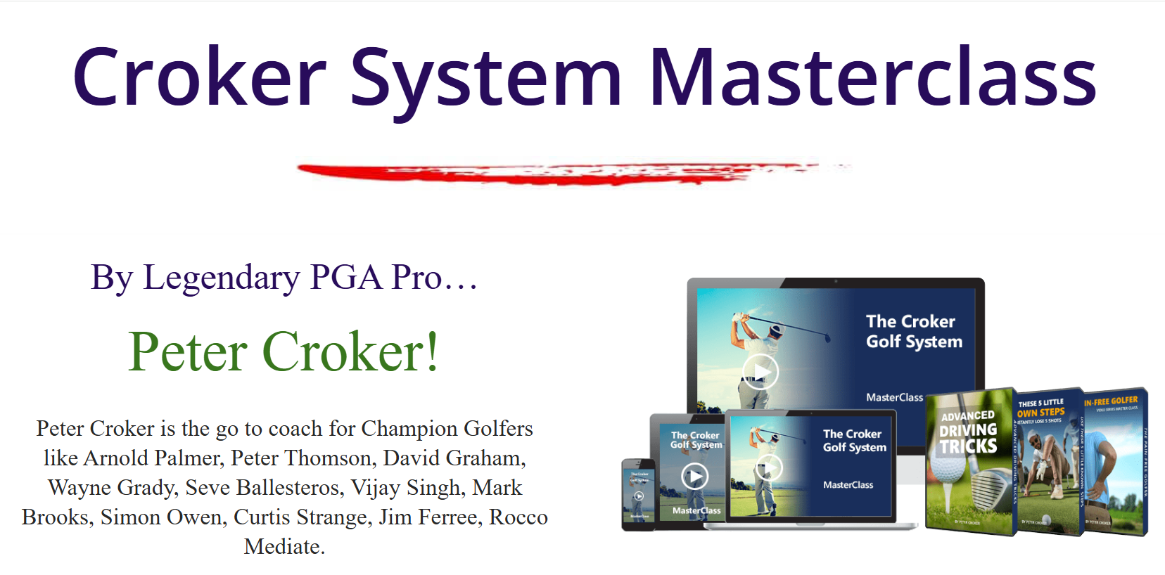 Croker Golf System Masterclass™