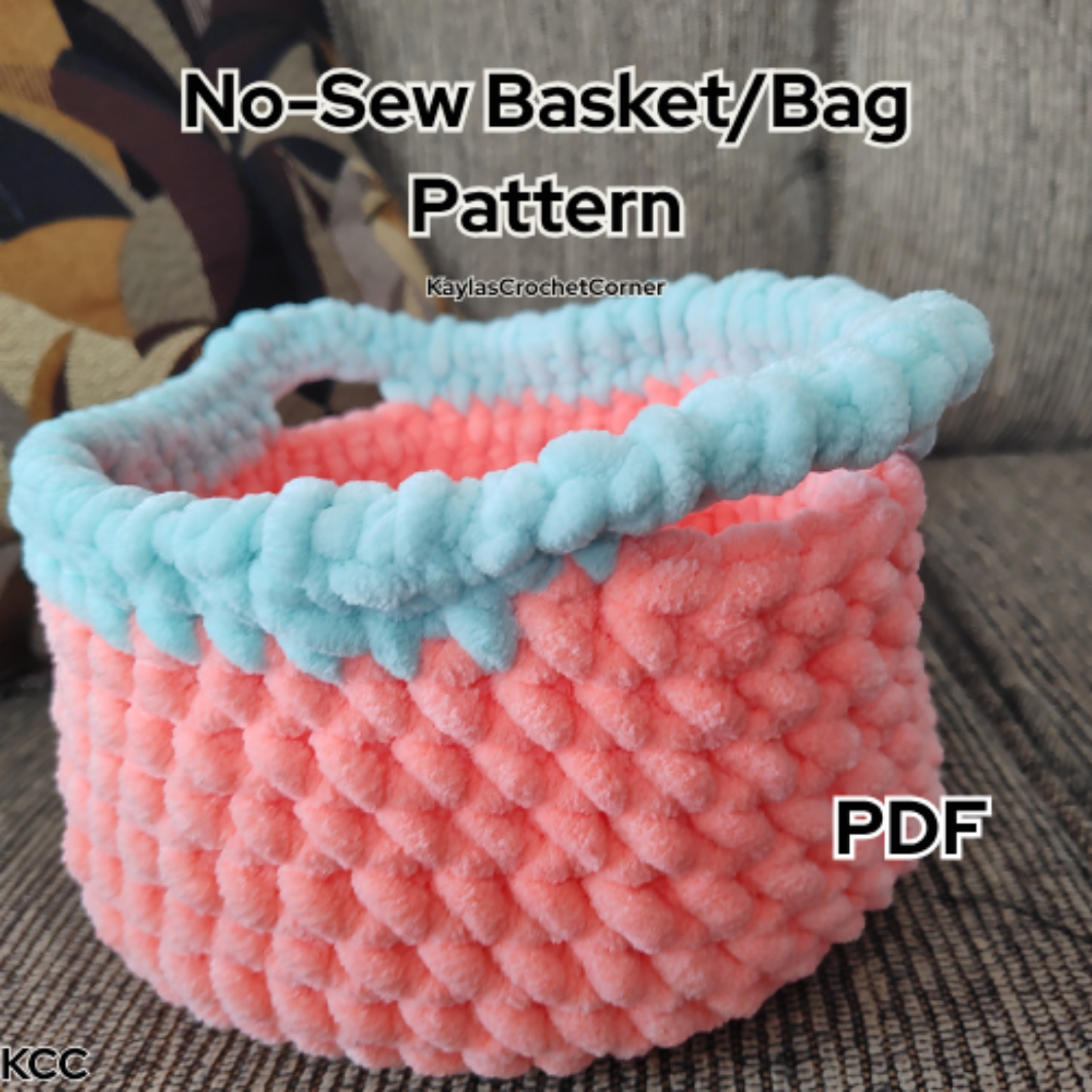 No-Sew Basket/Bag PDF Pattern