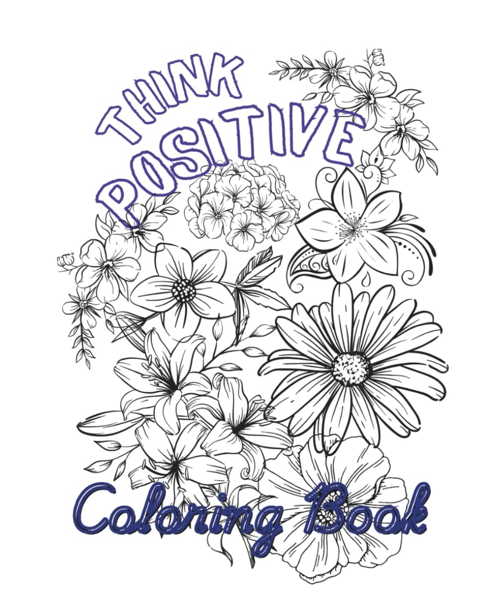 Think Positive Coloring Book