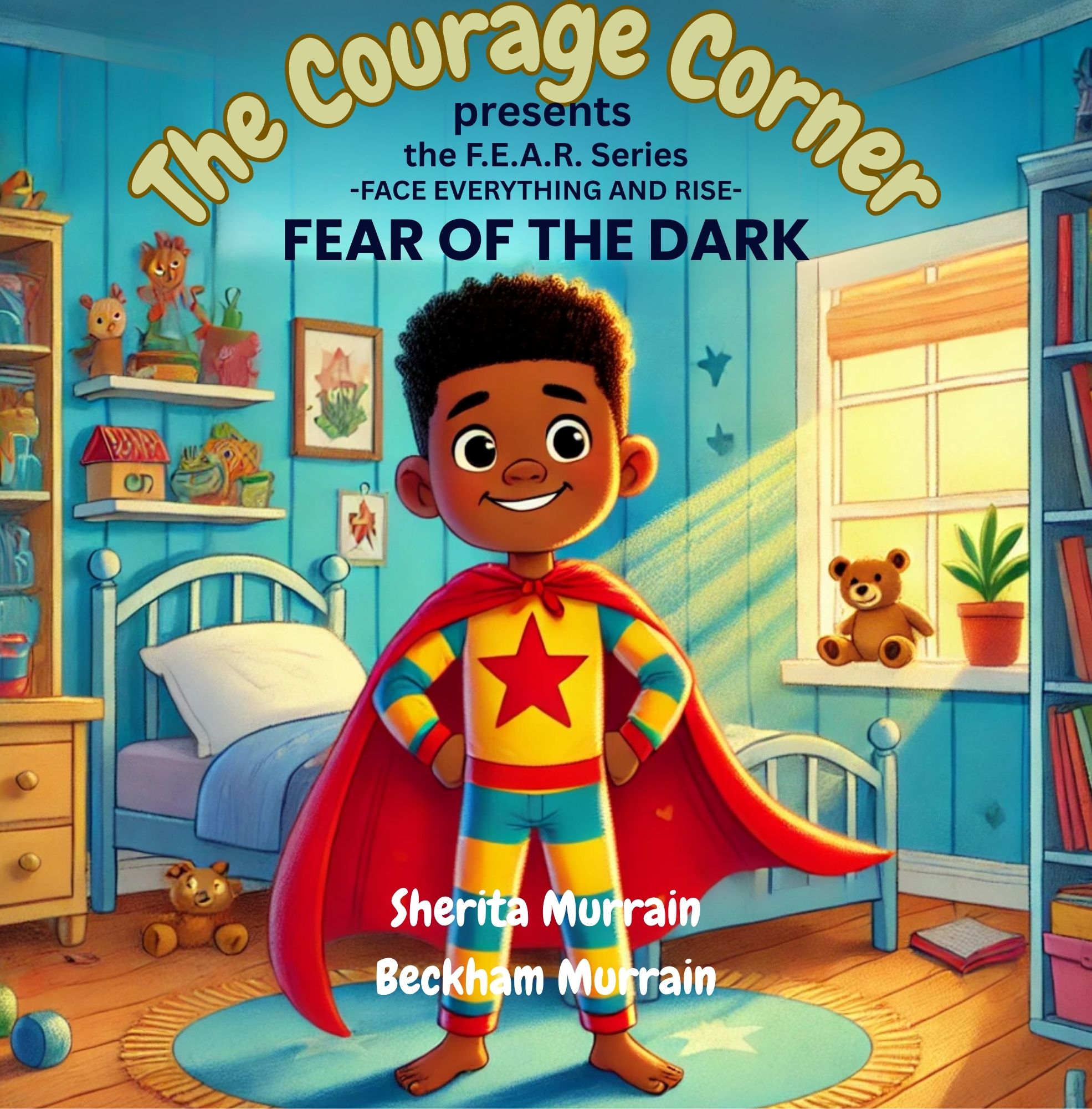 The Courage Corner: Fear of the Dark