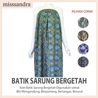 Batik Sarong Bergetah