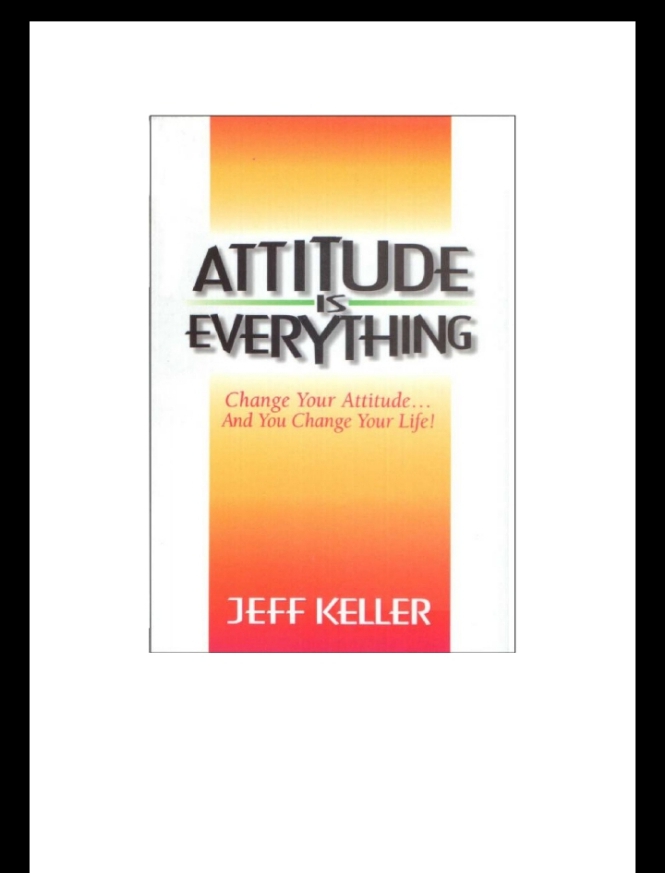 Attitude is Everything