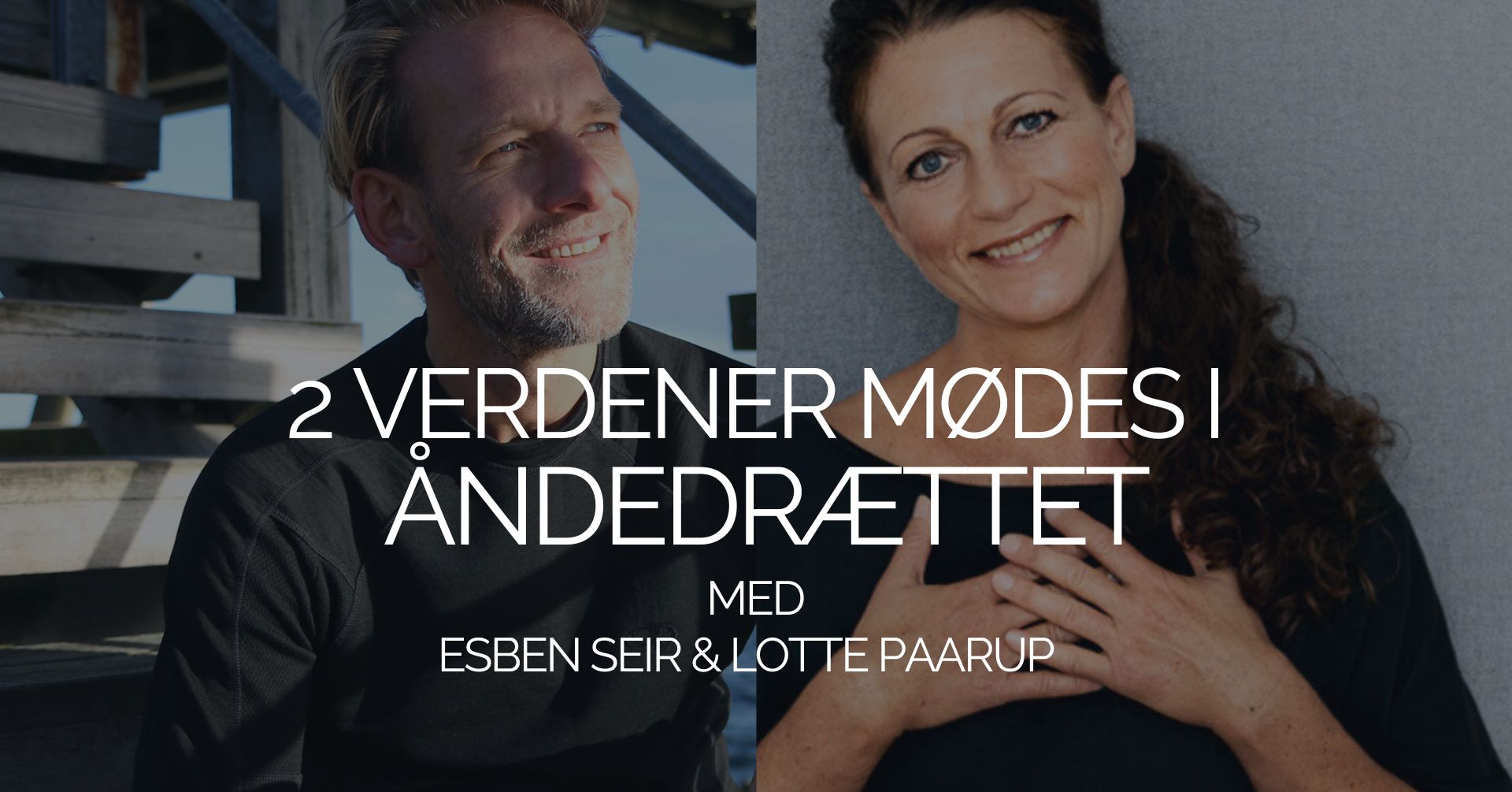 25.08.2026 2 verdener mødes i åndedrættet, Herlev