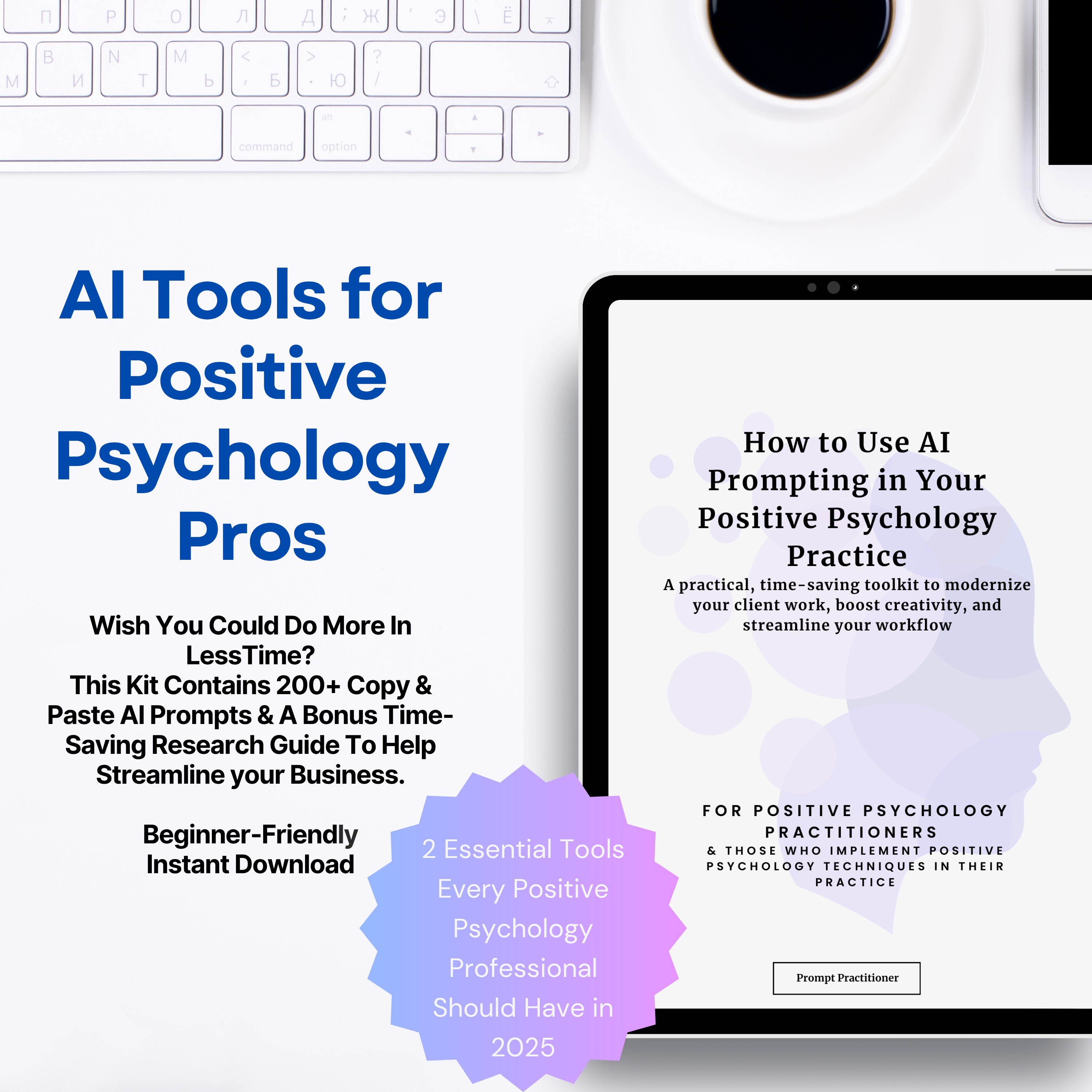 How to Use AI Prompting in Your Positive Psychology Practice + Bonus Research Guide