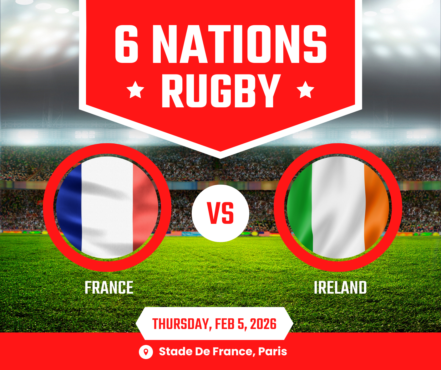 France Versus Ireland - Six Nations Tickets